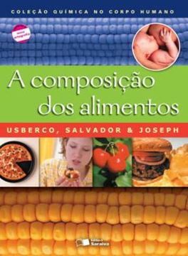 Imagem de A COMPOSICAO DOS ALIMENTOS