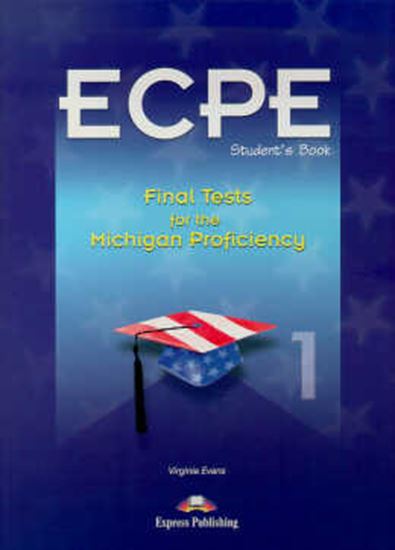Picture of MICHIGAN CERTIFICATE OF PROFICIENCY IN ENGLISH 1 - FINAL TESTS  (REVISED)
