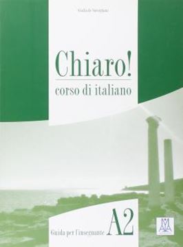 Imagem de CHIARO! A2 - GUIDA PER L´INSEGNANTE - LIBRO + CD AUDIO