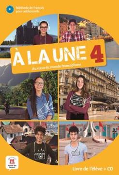 Imagem de A LA UNE 4 - B1 - LIVRE DE L´ELEVE PREMIUM