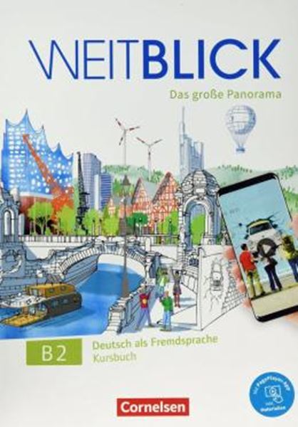 Picture of WEITBLICK B2 - GESAMTBAND - KURSBUCH: MIT PAGEPLAYER-APP INKL. AUDIOS, VIDEOS UND TEXTEN