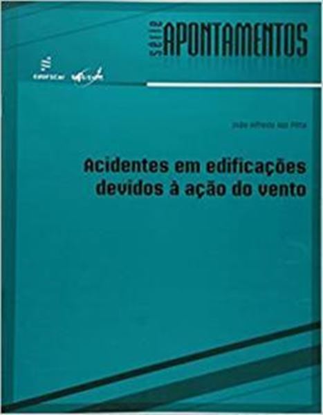 Picture of ACIDENTES EM EDIFICACOES DEVIDO A ACAO DO VENTO