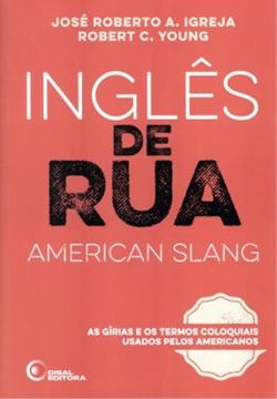 Imagem de INGLES DE RUA - AMERICAN SLANG