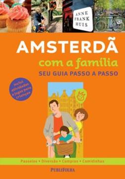 Imagem de AMSTERDA COM A FAMILIA - SEU GUIA PASSO A PASSO