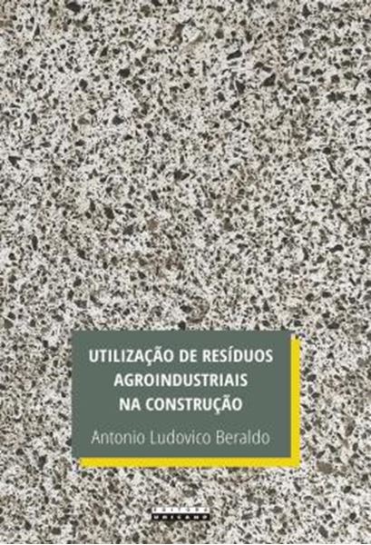 Picture of UTILIZACAO DE RESIDUOS AGROINDUSTRIAIS NA CONSTRUCAO