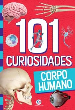 Imagem de 101 CURIOSIDADES - CORPO HUMANO
