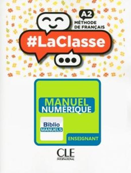 Picture of #LACLASSE A2 GUIDE PEDAGOGIQUE VERSION NUMERIQUE BIBLIOMANUELS