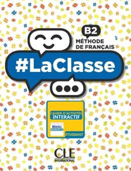 Picture of #LACLASSE B2 CAHIER D´ACTIVITES VERSION NUMERIQUE BIBLIOMANUELS