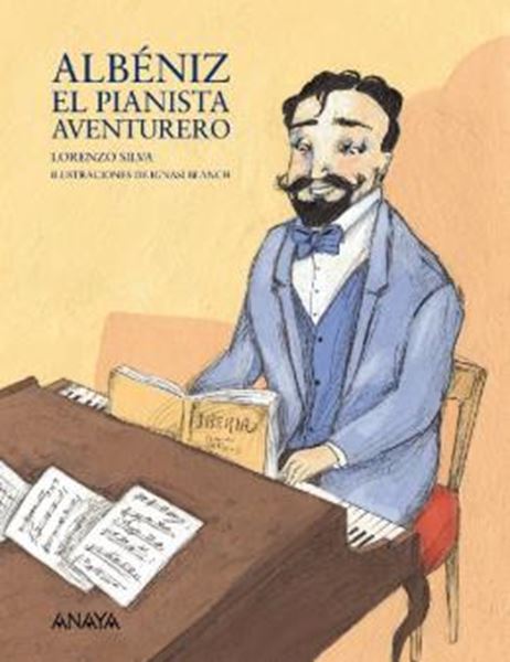 Picture of ALBENIZ, EL PIANISTA AVENTURERO